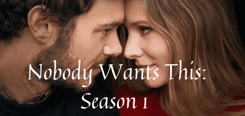 Nobody Wants This: Season 1